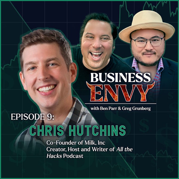 E9: How to HACK a Business Launch with Chris Hutchins