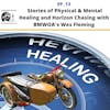 Wes Fleming Shares Mental and Physical Healing