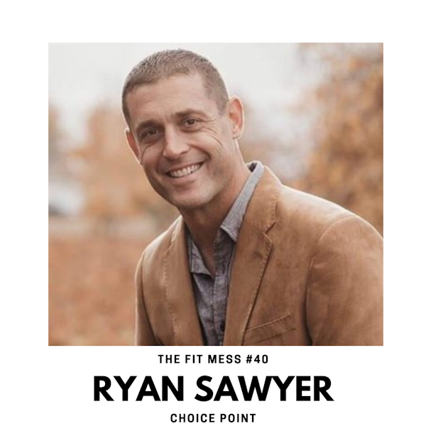 How to Break the Cycle of Self-Sabotage, Accelerate Your Growth, and Realize Your True Potential with Ryan Sawyer