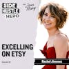 39: Excelling On Etsy, with Rachel Jimenez