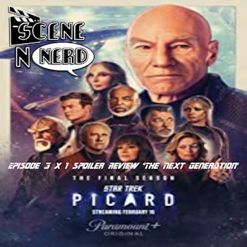 SNN: Star Trek Picard Spoiler Review Episode 3 x 1 