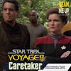 Star Trek: Voyager | Caretaker