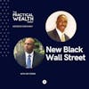 New Black Wall Street with Jay Jones - Episode 208