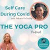 Self Care During Covid with Adhana McCarthy