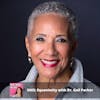 S6E5: Equanimity with Dr. Gail Parker