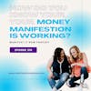 How Do You Know Money Manifestation Is Working