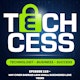 Techcess Podcast