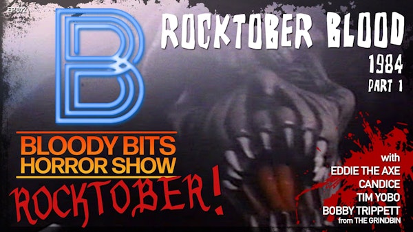 EP72 - Rocktober Blood PT1