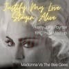 Justify My Love Stayin Alive (Kerry John Poynter NYC Pride Mashup) - Madonna vs. The Bee Gees