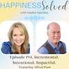 194. Incremental. Intentional. Impactful. with Alfred Poor