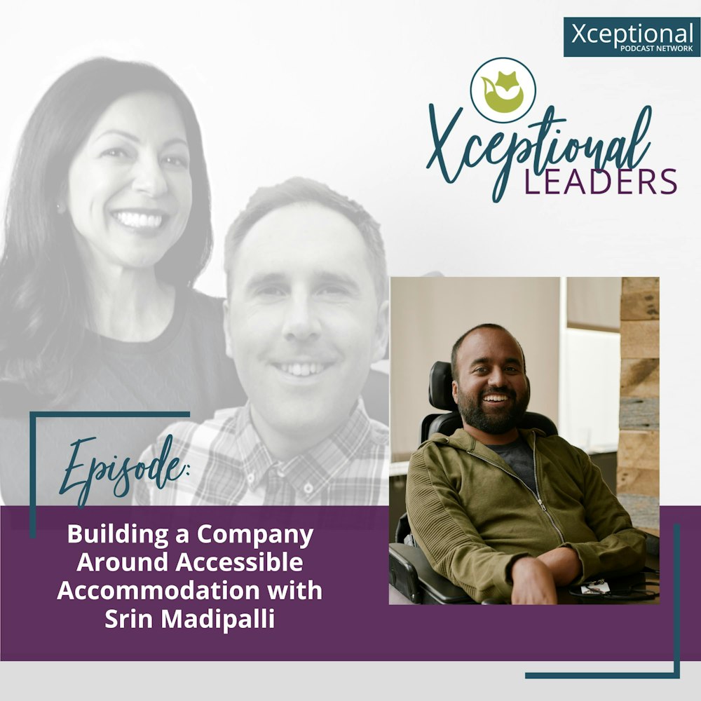 Building a Company around Accessible Accommodation with Srin Madipalli