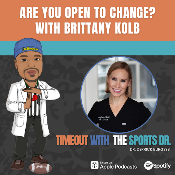 Are You Open to Change? with Brittany Kolb