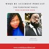 Woke By Accident Podcast Episode 75 - 2021 Year In Review featuring The Forefront Radio