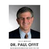 When Modern Medicine Goes Too Far with Dr. Paul Offit