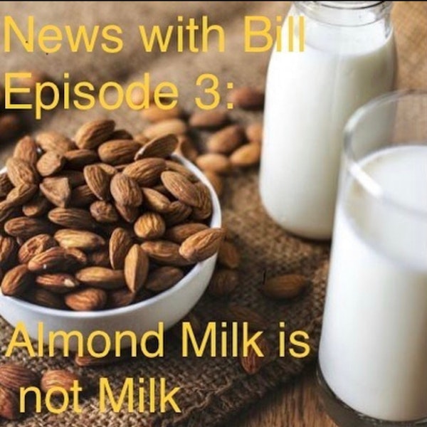 Almond Milk is not Milk