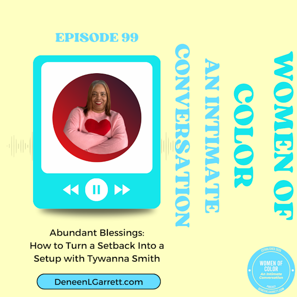 Abundant Blessings: How to Turn a Setback Into a Setup with Tywanna Smith