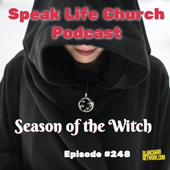 Season of the Witch - Ep. 248