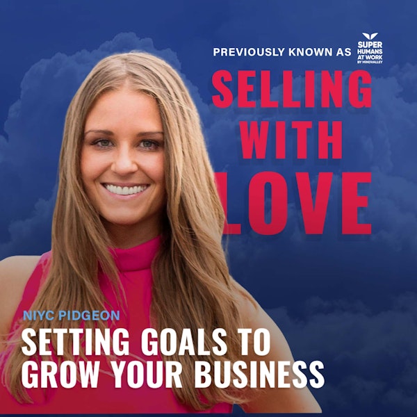 Setting Goals to Grow your Business - Niyc Pidgeon