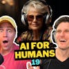 HeyGen AI Avatars, OpenAI Going Broke, AI Makes Doctors Better & Comedic History Showdown | AI For Humans