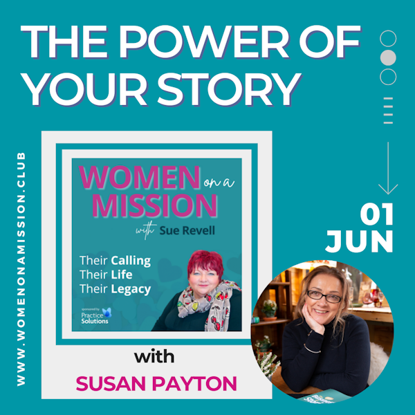 #045: The Power of Your Story with Susan Payton