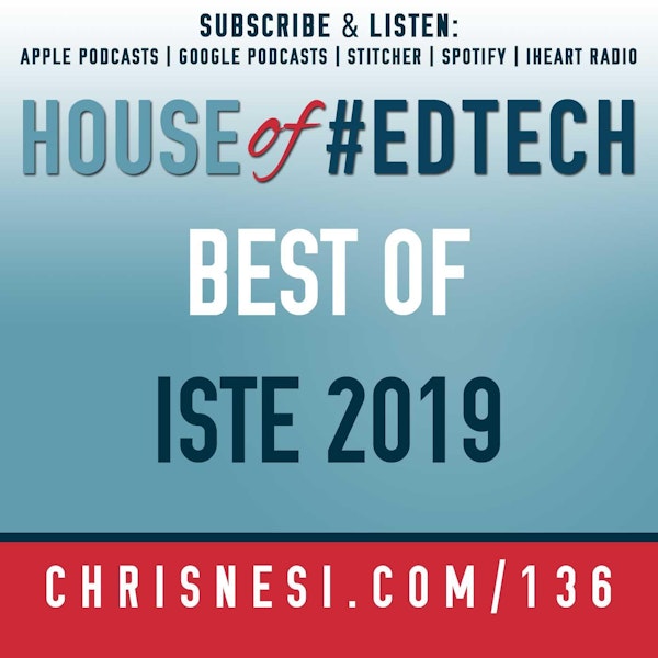 Best of ISTE 2019 - HoET136