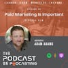 Ep32: Paid Marketing Is Important - Pitfall #10