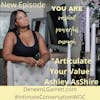 My Values: Articulate Your Value! with Ashley AsShire