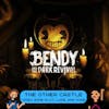 Bendy and the Dark Revival S7E1