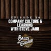 Company Culture & Learning with Steve Jahr