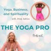 Yoga, Business, and Spirituality with Jerry Justizia