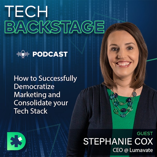 Successfully Democratizing Marketing and Consolidating Your Tech Stack