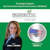 An Immigrant Speaks: Don’t Let America Become the Country I Left Behind – with Soraya Z. –[Ep. 117]