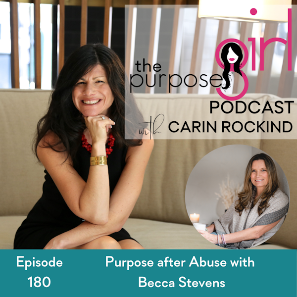 180 Purpose after Abuse with Becca Stevens