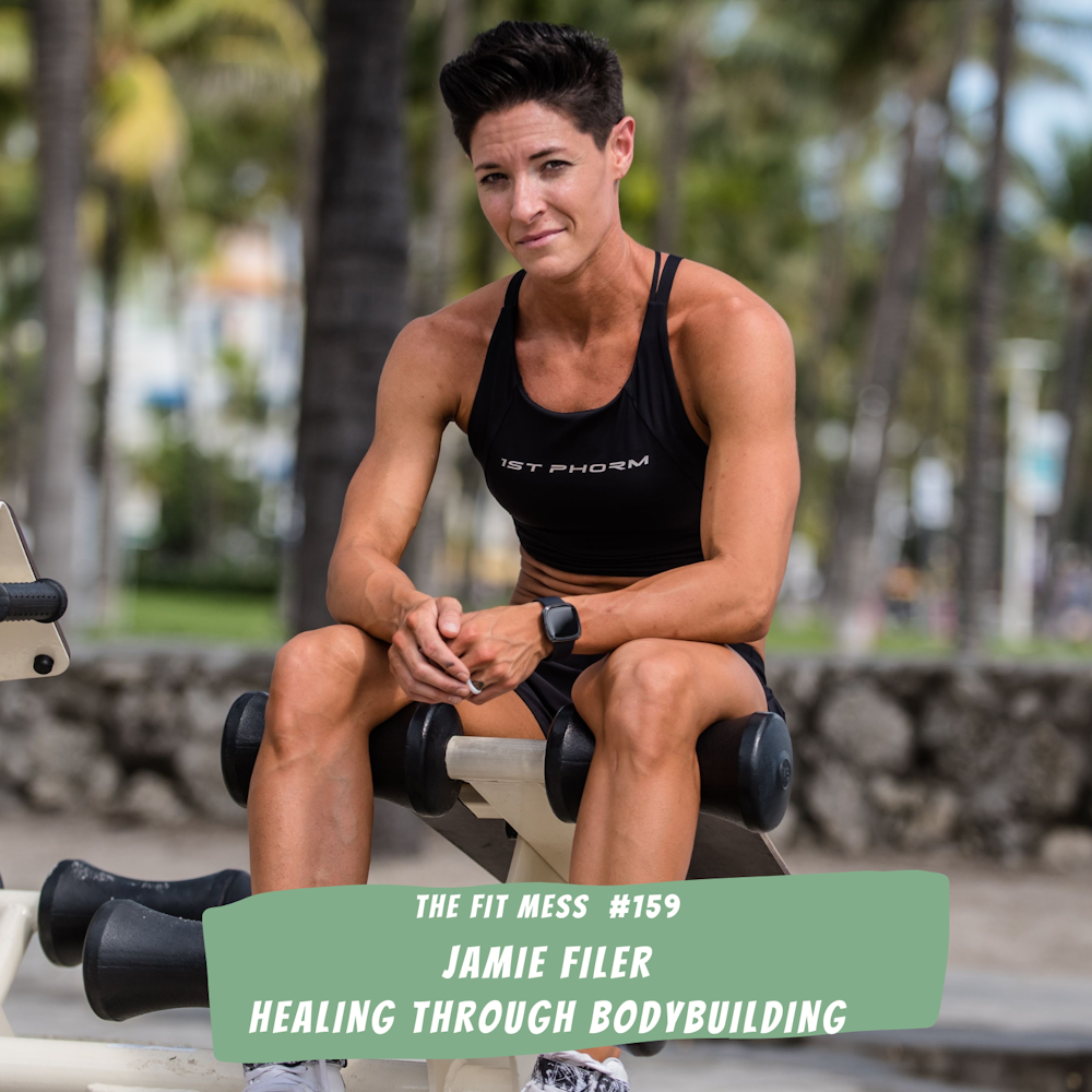 Overcoming Anorexia and Finding Healing through Bodybuilding: An Inspiring Interview with Health Coach Jaime Filer