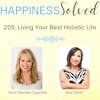 205. Living Your Best Holistic Life with Jana Short