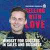 Mindset for Success in Sales and Business - Carl Harvey