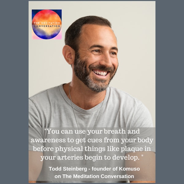 240. Change Your Breath, Change Your Life - Todd Steinberg