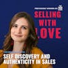 Self Discovery and Authenticity in Sales - @Celinne Da Costa