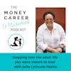 Ep 54: Stepping into the adult life you were meant to lead with Julie Lythcott-Haims