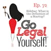 Ep. 72 Sidebar: What is the Definition of a Startup?