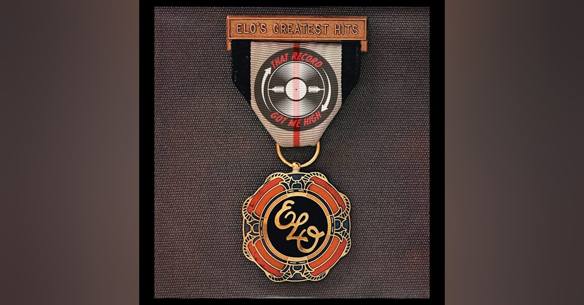 S6E281 - Electric Light Orchestra 'ELO's Greatest Hits' with Jeff Greenstein