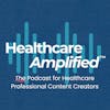 Welcome to the Healthcare Amplified™ Community