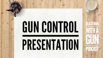 Gun-Control-Presentation, Episode 673