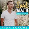 SWP65: Get Into Money Alignment With Your Soul’s Purpose with Ryan Yokome