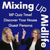 169. Quiz Time! Discover Your House Guest Persona