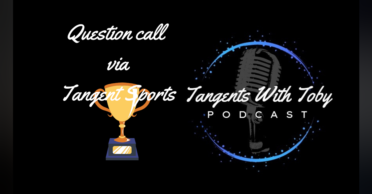 Question Call; Tangent Sports