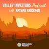 Valley Investors Podcast with Nathan Erickson-TRAILER