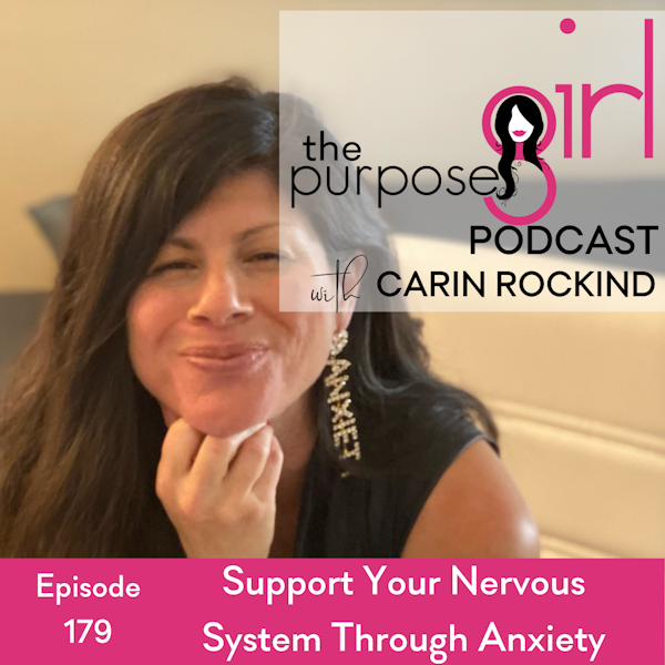 179 Support Your Nervous System Through Anxiety