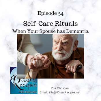 Self-Care Rituals When Your Spouse Has Dementia