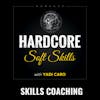 Soft Skills Coaching: Skill Stacking Featuring Hala Taha
